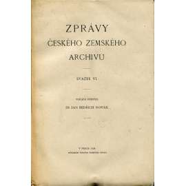 Zprávy českého zemského archivu, svazek VI.