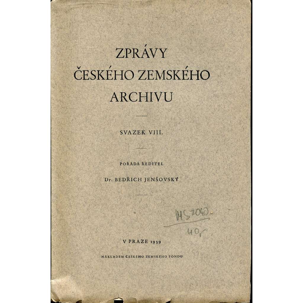 Zprávy českého zemského archivu, svazek VIII.