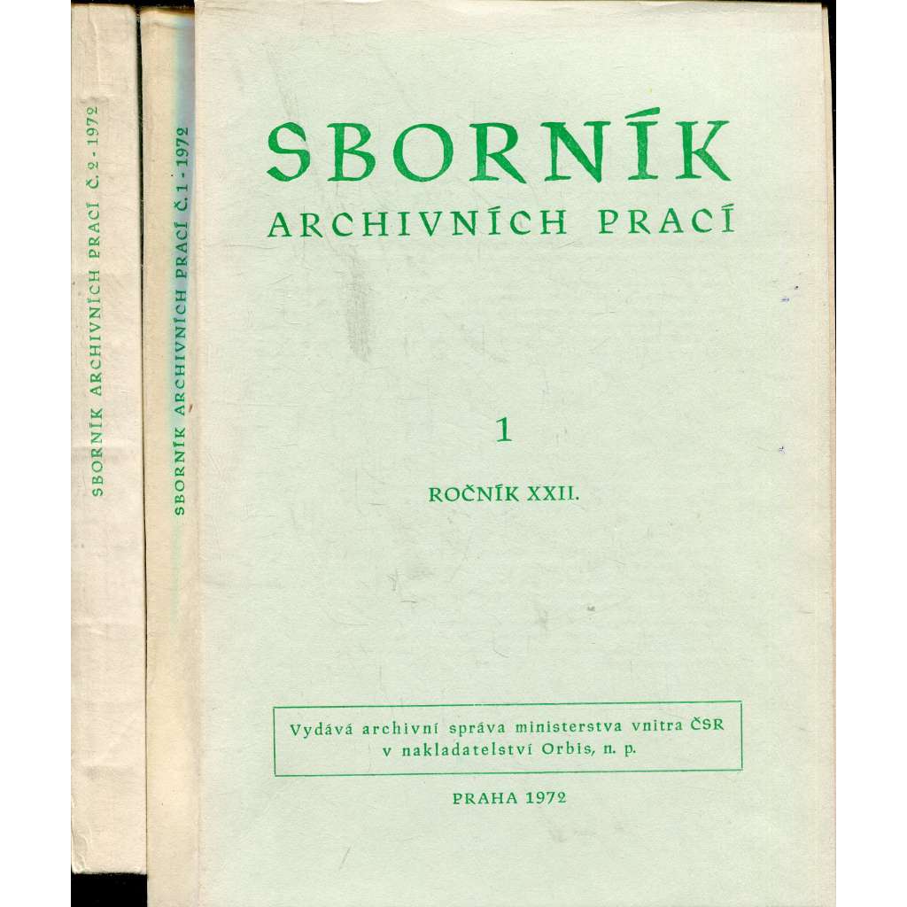 Sborník archivních prací, ročník XXII., číslo 1 a 2/1972 (2 svazky)