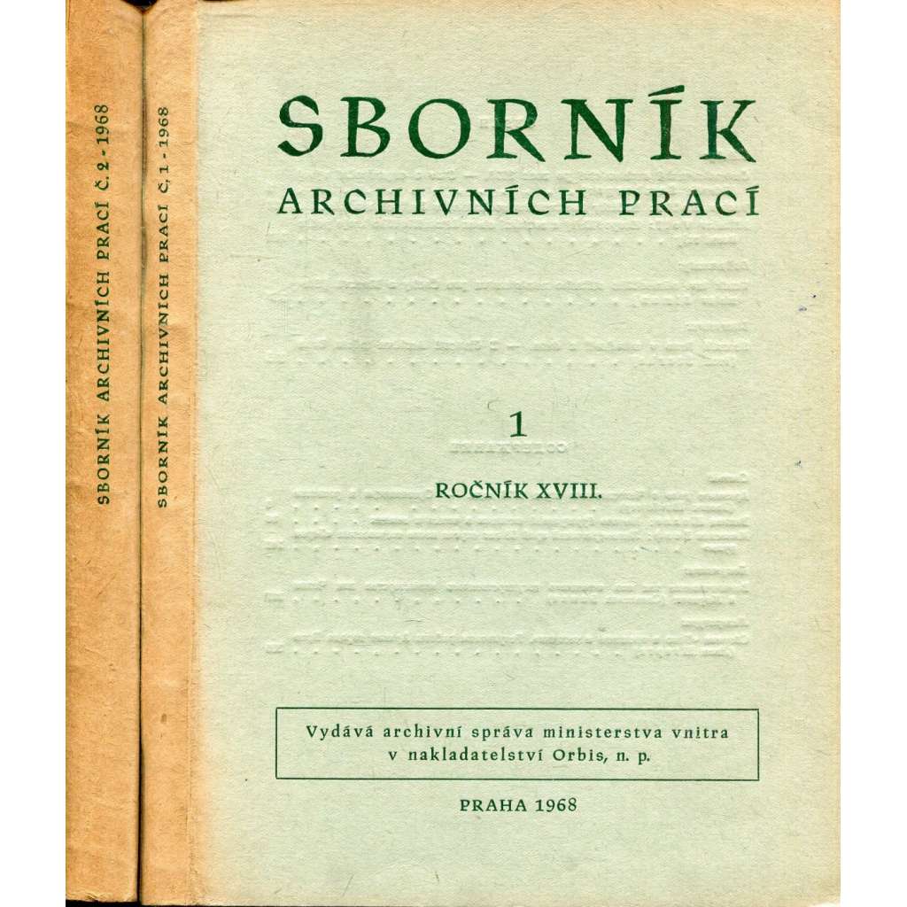 Sborník archivních prací, ročník XVIII., číslo 1 a 2/1968 (2 svazky)