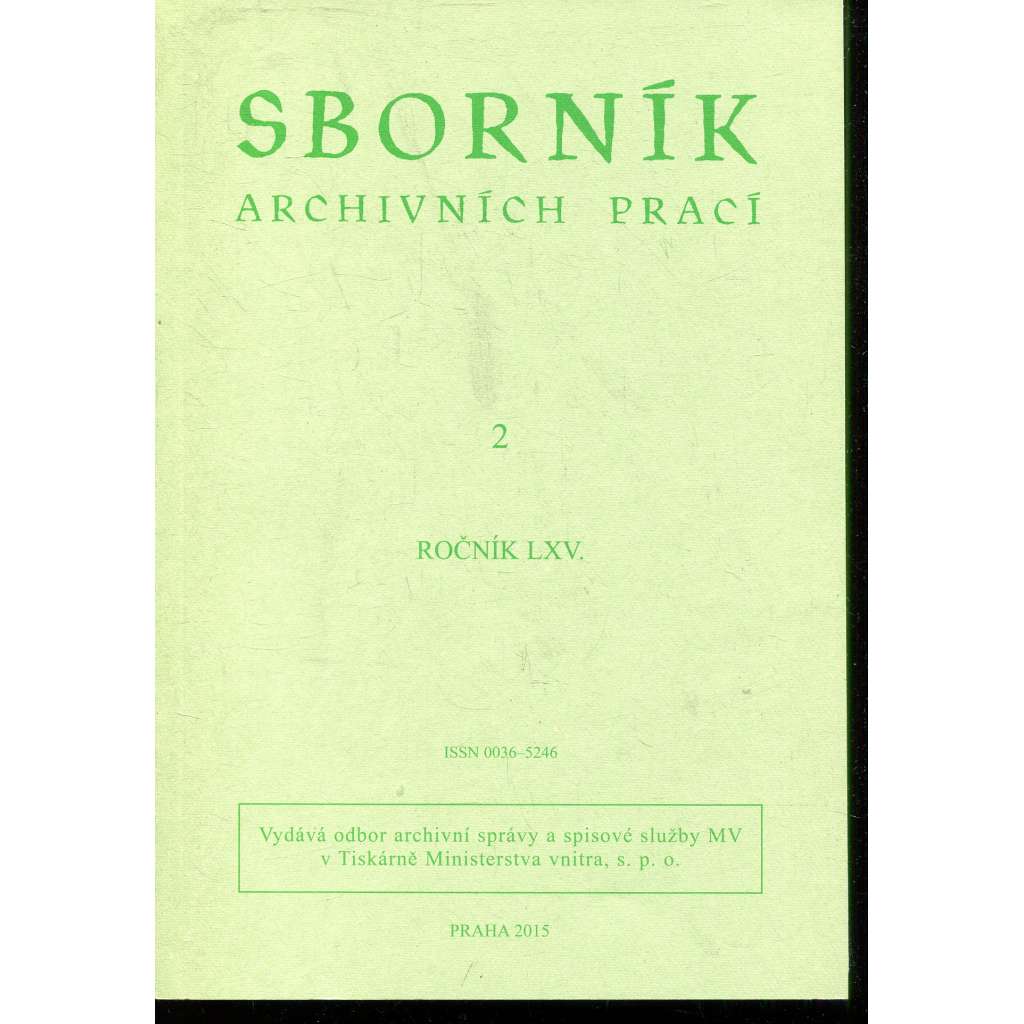 Sborník archivních prací, ročník LXV., číslo 2/2015