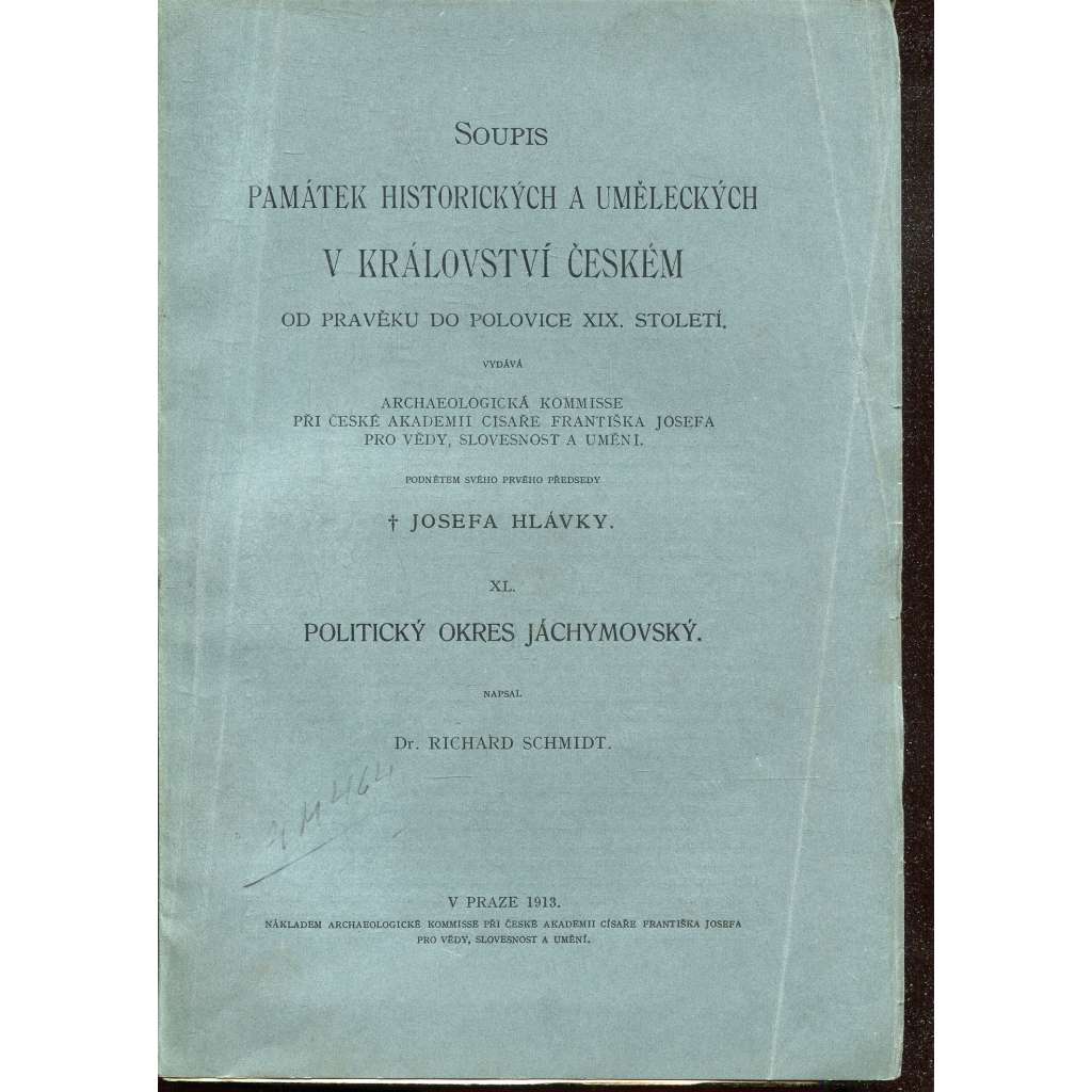 Soupis památek historických a uměleckých (Jáchymov) v okresu jáchymovském (politický okres jáchymovský)