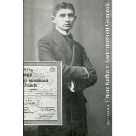 Franz Kafka v Assicurazioni Generali