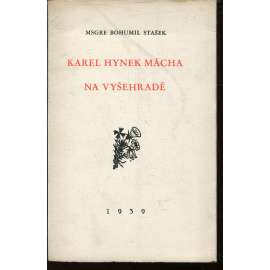 Karel Hynek Mácha na Vyšehradě