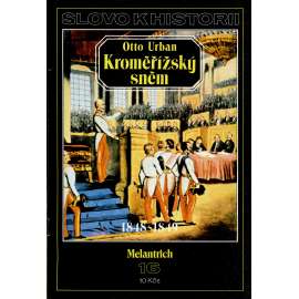 Kroměřížský sněm 1848-1849 (Slovo k historii, č. 16)