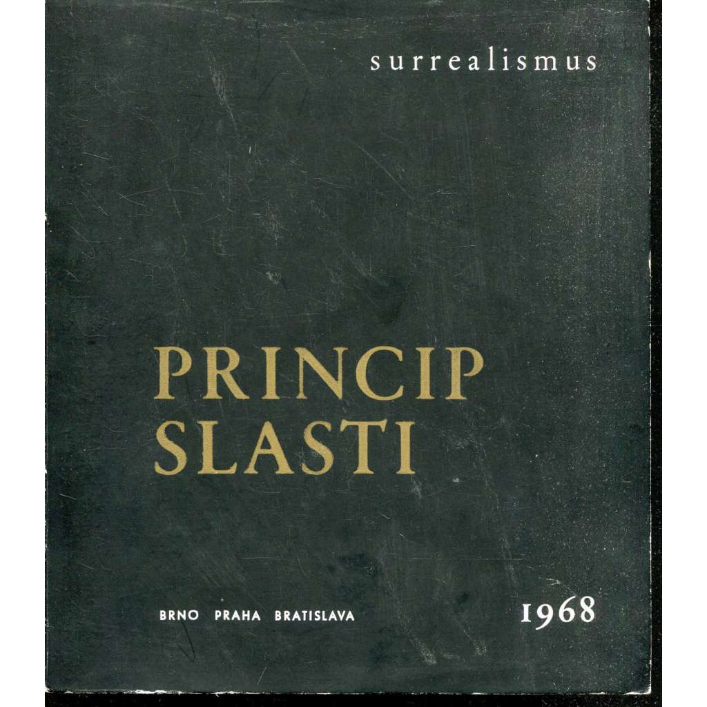 Princip slasti: Surrealismus (katalog)