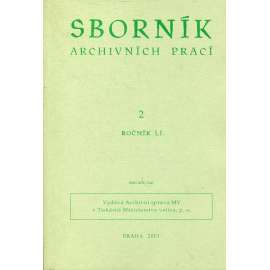 Sborník archivních prací, ročník LI., číslo 2/2001