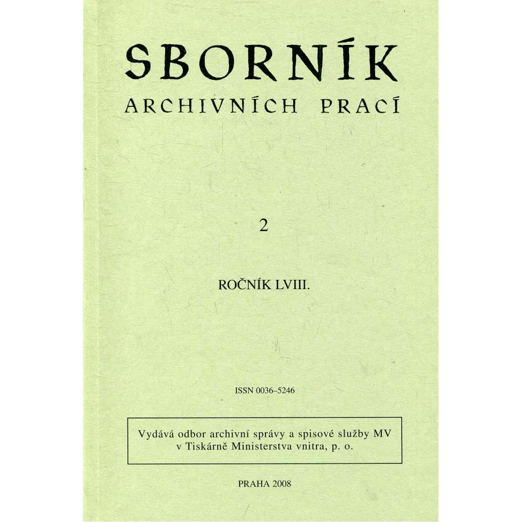 Sborník archivních prací, ročník LVIII., číslo 2/2008