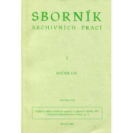 Sborník archivních prací, ročník LIX., číslo 1/2009