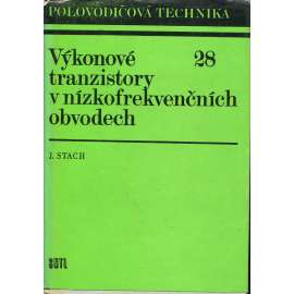 Výkonové tranzistory v nízkofrekvenčních obvodech (Polovodičová technika)