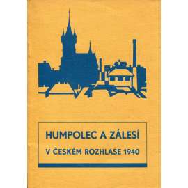 Humpolec a Zálesí v Českém rozhlase 1940