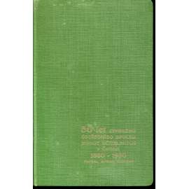 50 let Zemského ústředního spolku jednot učitelských v Čechách 1880-1930