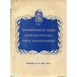 IV. Manifestační sjezd Československé obce legionářské (legie)