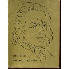 Knihtiskař Benjamin Franklin