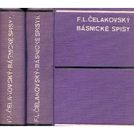 Básnické spisy I. a II. (2 svazky) - [Čelakovský - Smíšené básně, Ohlas písní ruských, Ohlas písní českých, Růže stolistá, Epigramy, Anthologie]