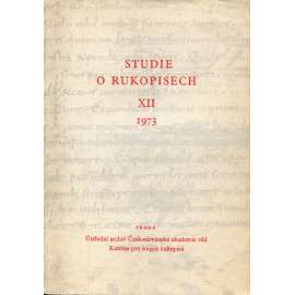 Studie o rukopisech XII. 1973 [sborník statí z oboru kodikologie, rukopisy - vydala Komise pro soupis rukopisů - archiv]