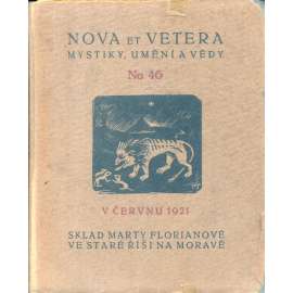 Nova et vetera. Mystiky, umění a vědy (edice: Nova et vetera, sv. 46) [Sborník, Stará Říše]