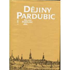 Dějiny Pardubic. I. díl (Pardubice)