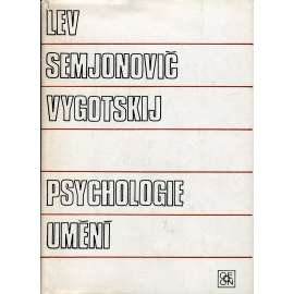 Psychologie umění [ARS - literárněvědná řada - literární věda]