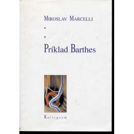 Príklad Barthes (text slovensky)