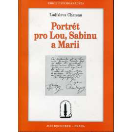 Portrét pro Lou, Sabinu a Marii