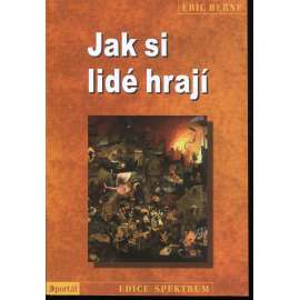 Jak si lidé hrají