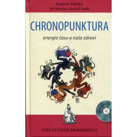 Chronopunktura. Energie času a naše zdraví (kniha + CD)