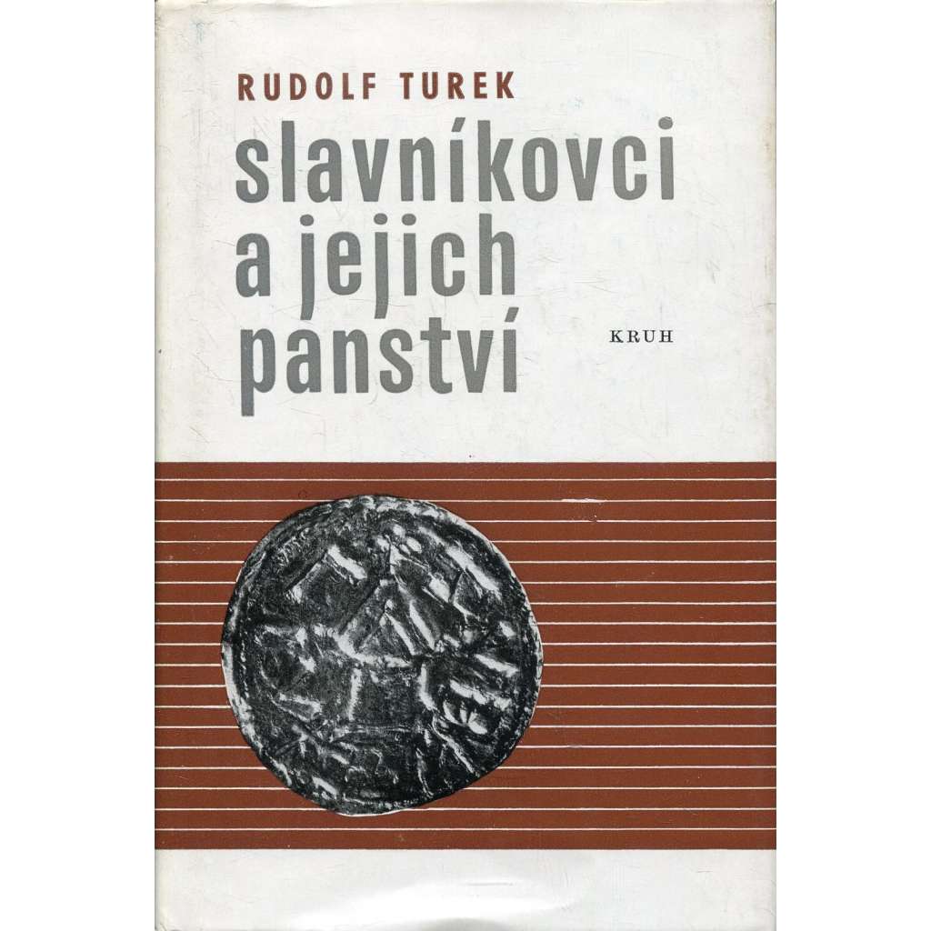 Slavníkovci a jejich panství [Libice nad Cidlinou - historie, středověk, archeologie]