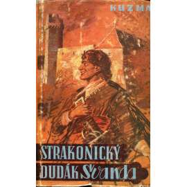 Strakonický dudák Švanda (edice: České romány, sv. 3) [mytologie, obálka Zdeněk Burian]