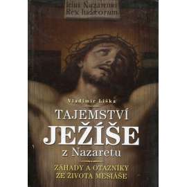 Největší tajemství Ježíše z Nazaretu