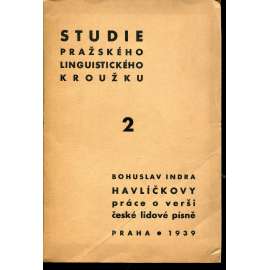 Havlíčkovy práce o verši české lidové písně [Studie Pražského lingvistického kroužku, sv. 2; Karel Havlíček Borovský; Erben]