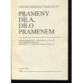 Prameny díla, dílo pramenem [Božena Němcová; Sborník příspěvků z konference o životě a díle Boženy Němcové, konané v září 1992]