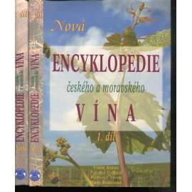 Nová encyklopedie českého a moravského vína 1. a 2.  (víno, vinařství) - 2 svazky