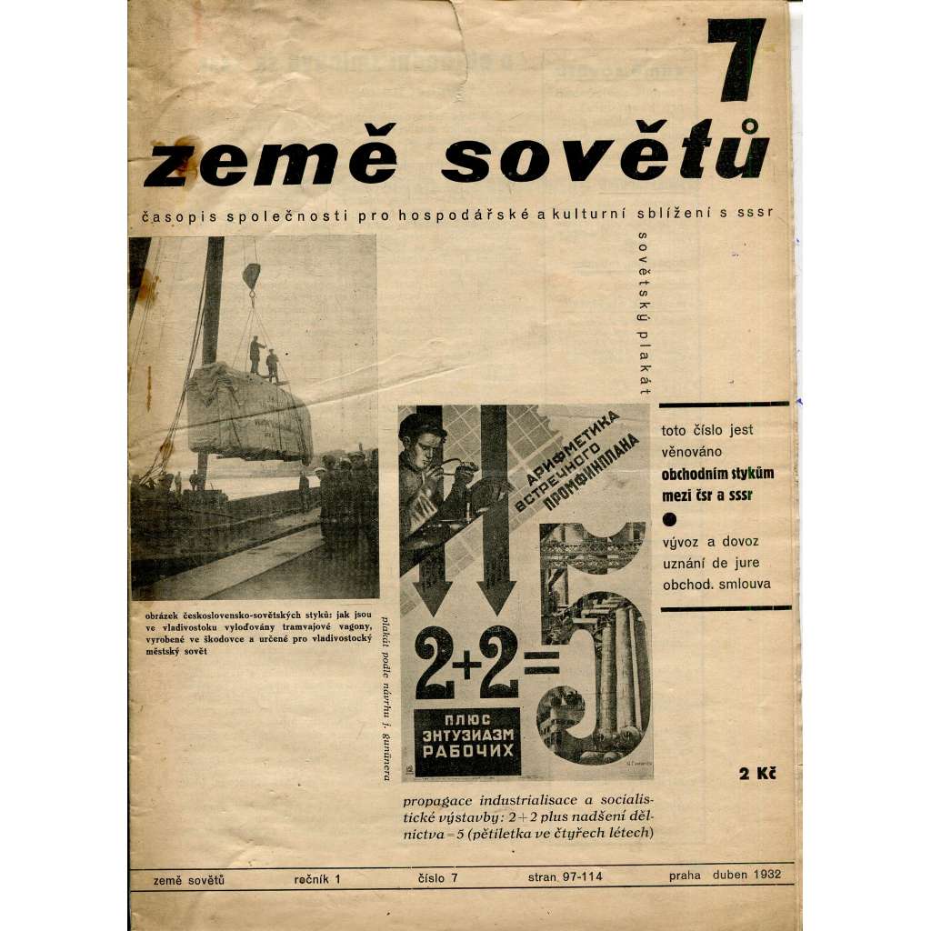 Země sovětů, časopis společnosti pro hospodářské a kulturní sblížení s SSSR, ročník 1., číslo 7/1932 (1. republika, noviny)