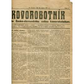 Kovorobotník, ročník I., číslo 3/1919 (1. republika, noviny, časopis, text slovensky) -Orgán Česko-slovenského sväzu kovorobotníkov