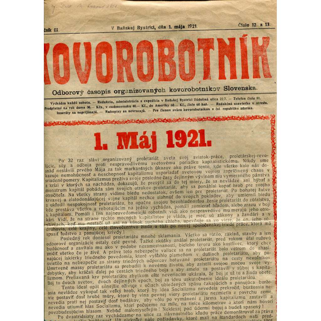 Kovorobotník, ročník III., číslo 12-13/1921 (1. republika, noviny, text slovensky) - Odborový časopis organizovaných kovorobotníkov Slovenska (odbory)