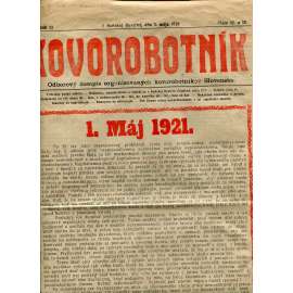 Kovorobotník, ročník III., číslo 12-13/1921 (1. republika, noviny, text slovensky) - Odborový časopis organizovaných kovorobotníkov Slovenska (odbory)