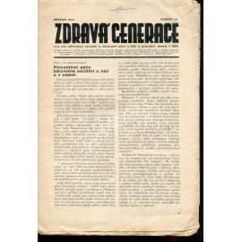 Zdravá generace, ročník III./1933 (1. republika, noviny, časopis) List pro dělnickou sociální a zdravotní léči o děti a pracující dorost  v ČSR