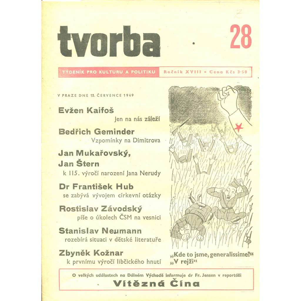 Tvorba – Týdeník pro kulturu a politiku, ročník XVIII., číslo 28/1949 (časopis, noviny)