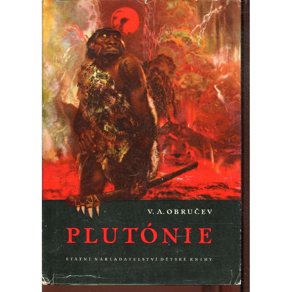 Plutonie (ilustrace a obálka Zdeněk Burian)