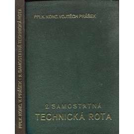 2. samostatná technická rota 2. čs. střel. divise (podpis generál V. Nosek, legie)