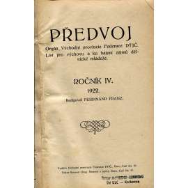 Předvoj, ročník IV., číslo 1.-12./1922 / ročník V., číslo 1-12/1923 / ročník VI., číslo 1-12/1924 / ročník VII., číslo 1-11/1925 (Dělnická mládež) - spartakiáda, sport, skauting, spartakovci