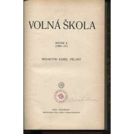 Revue Volná škola, ročník II./1906-1907 - Školská revue pro širší vrstvy [alternativní školy, školství, příloha Volné myšlenky]