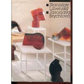 Stanislav Libenský, Jaroslava Brychtová – Tvorba z let 1945-1989 (sklo)