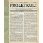 Proletkult, rok I., sv. I. (1922/1923; celkově I. půlročník) [Týdeník KSČ pro proletářskou kulturu; proletářské umění; revue, časopis, komunismus, komunisté, proletáři mj. i Devětsil]