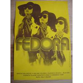 Fedora (filmový plakát, film Francie / SRN 1978, režie Billy Wilder, Hrají: William Holden, Marthe Keller, Hildegard Knef)