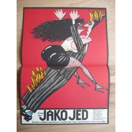 Jako jed (filmový plakát, film ČSSR 1985, režie Vít Olmer, Hrají: Zdeněk Svěrák, Ivona Krajčovičová, Libuše Švormová)