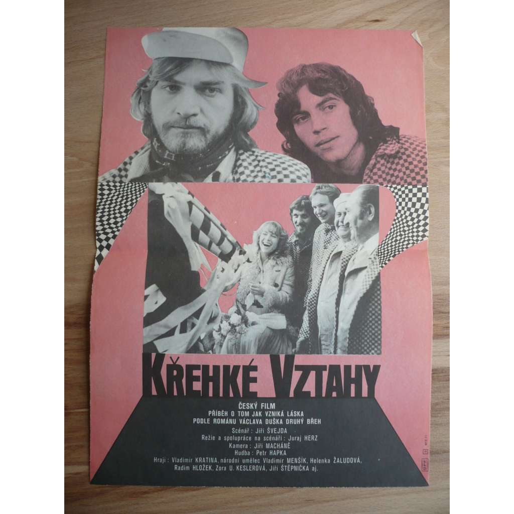 Křehké vztahy (filmový plakát, film ČSSR 1979, režie Juraj Herz, Hrají: Vladimír Kratina, Radim Hložek, Zora Ulla Keslerová)