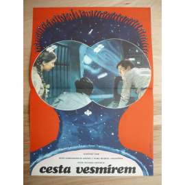 Cesta vesmírem (filmový plakát, film SSSR 1974, režie Richard Viktorov, Hrají: Michail Jeršov, Innokentij Smoktunovskij, Lev Durov)