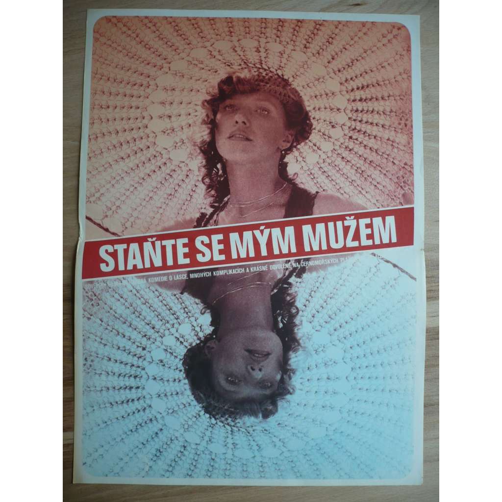 Staňte se mým mužem (filmový plakát, film SSSR 1981, režie Alla Surikova, Hrají: Andrej Mironov, Jelena Proklova, Nina Ruslanova, Vladimir Basov)